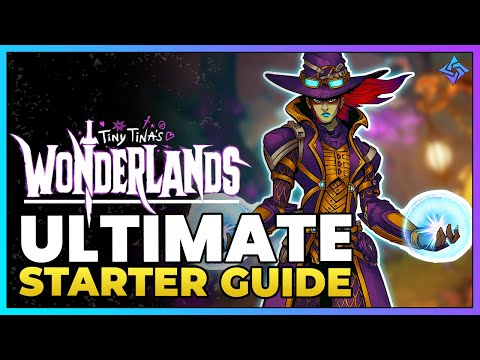 Tiny Tina's Wonderlands: ULTIMATE Starter Guide With EVERYTHING You Need To Know!