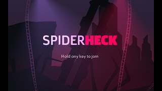 SpiderHeck gameplay episode 1