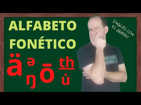 ALFABETO FONÉTICO: pronunciación en inglés