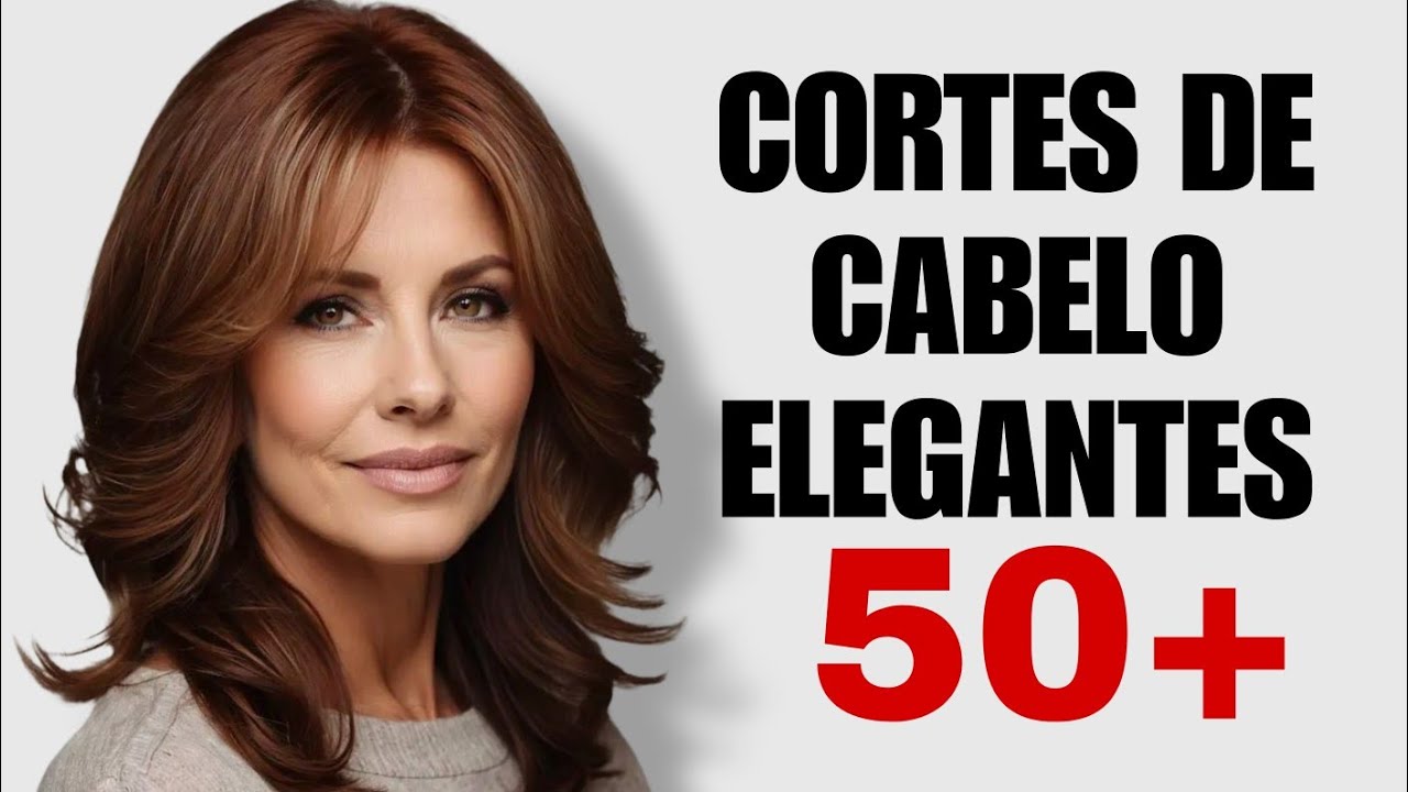5 CORTES DE CABELO PARA MULHERES ACIMA DOS 50 ANOS QUE REALÇAM SUA BELEZA