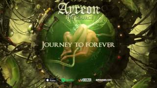 Ayreon - Journey To Forever (The Source) 2017