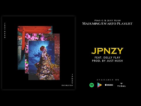 jpnzy - Just Hush Feat. Delly Flay [Lyric Video]