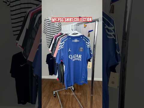 MY PSG SHIRT COLLECTION 🔥