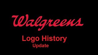 Walgreens Logo/Commercial History (Updated)