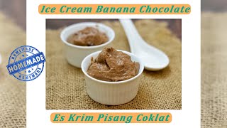 Download lagu Ice cream banana chocolate | es krim pisang coklat | home made ice cream mp3