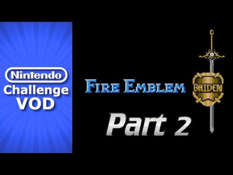 [VOD] Beating EVERY Nintendo Game | Fire Emblem Gaiden (Part 2) | Game #270
