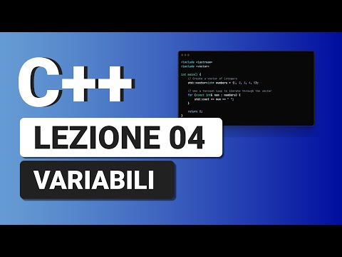 Variabili - C++ Tutorial Italiano 04