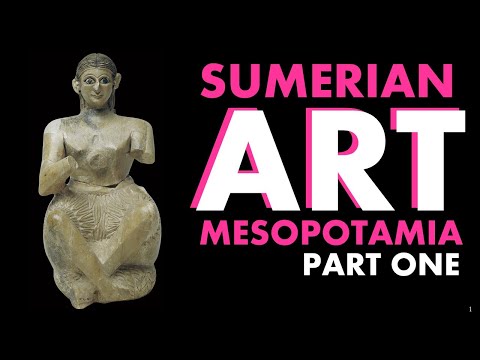 Mesopotamian Art Part 1 - Art of Sumer