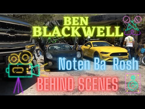 בן בלאקוול - נותן בראש (מאחורי הקלעים) | Ben Blackwell - Noten Ba Rosh (Behind Scenes)#BenBlackwell