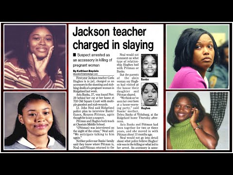 Avis Banks, Carla Hughes and Keyon Pittman | A Mississippi Love Triangle That Turned Deadly