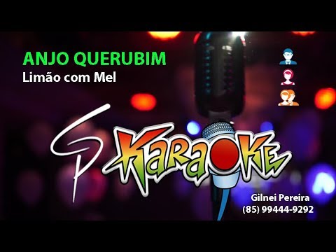 Karaokê Limão com Mel - Anjo Querubim
