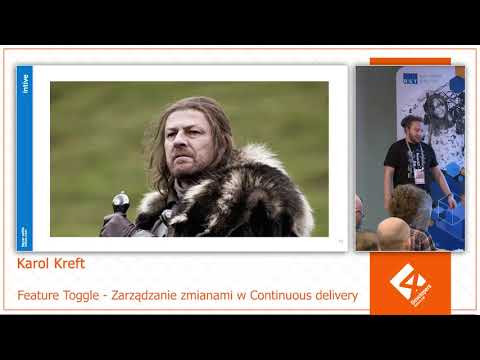 4Developers Wrocław 2018: Feature Toggle (...), Karol Kreft