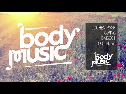 Jochen Pash - Swing (Original Mix)