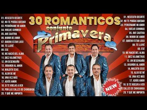CONJUNTO PRIMAVERA SUS MEJORES ÉXITOS 💘 MIX ROMÁNTICAS PARA ENAMORARSE MÁS 2026