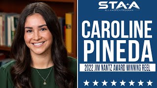 STAA Jim Nantz Award Winning Reels l Caroline Pineda 2022