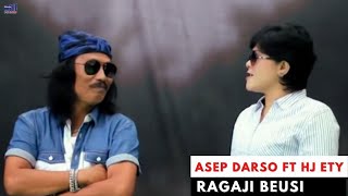 Download lagu Asep Darso Feat Hj Ety - Ragaji Beusi - (Calung) - mp3