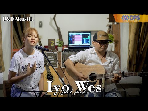 Iyo Wes ~ Cover by.Denik Armila | Live Akustik
