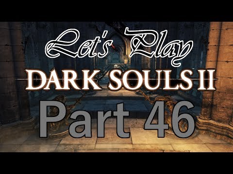 Dark Souls 2 [BLIND] Part 45 "Soaking Wet Rage"