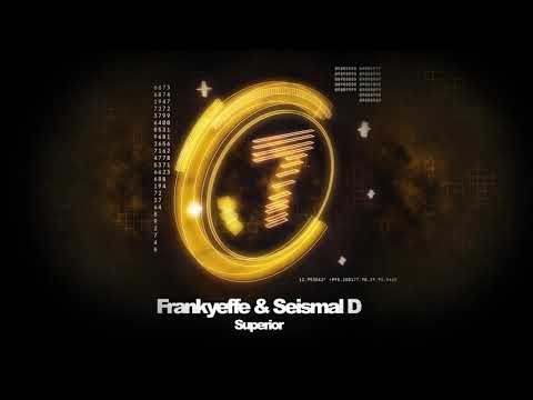 Frankyeffe & Seismal D - Superior