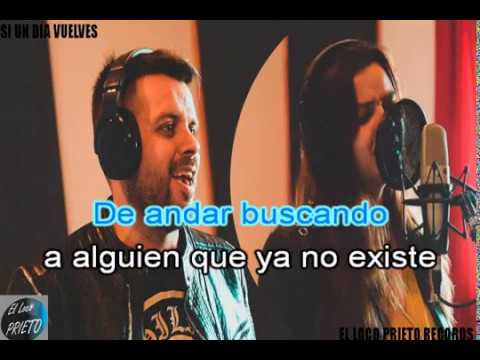 (KARAOKE) Q`Lokura - Si un dia vuelves