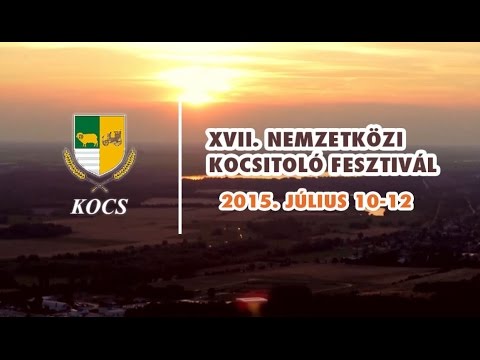 XVII Nemzetközi Kocsitoló Fesztivál - Kocs - 2015.Júlus 10-12 - Nappal
