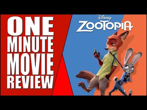 The Newest Film From Disney - Zootopia - One Minute Movie Review
