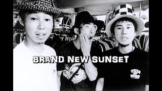 Hi-STANDARD - BRAND NEW SUNSET