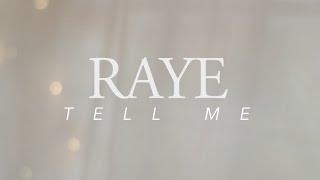 Raye - Tell Me (Unofficial Music Video)