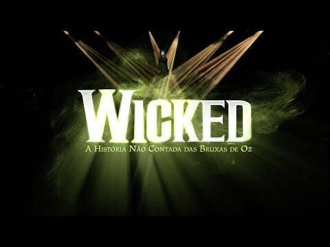 WICKED BRAZIL | São Paulo (Trailer 2023)