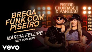 Brega Funk E Piseiro Lyrics English Translation