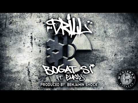 Drill - Bogat si ft. Emkej