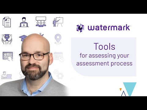 Find the right tools for assessing your assessment process