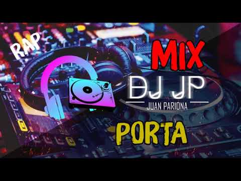 Enganchados Porta – Éxitos Rap | DJ JP