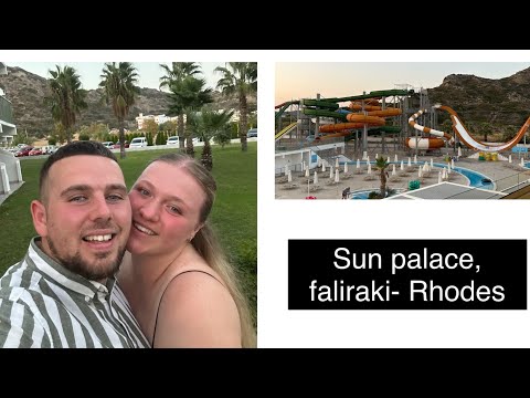 RHODES HOLIDAY- Faliraki Sun Palace October 2023