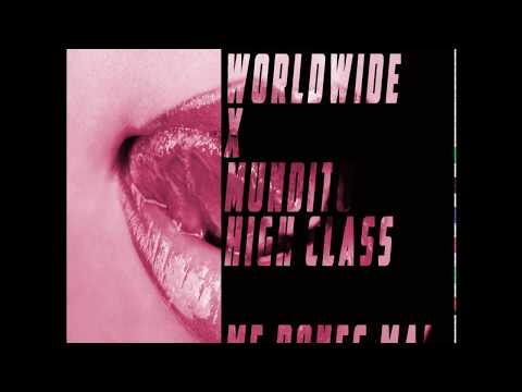 Keyko Worldwide x Mundito High Class - Me Pones mal