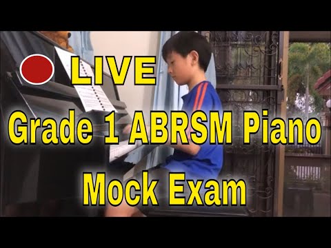 🔴  LIVE Grade 1 ABRSM Piano - Mock Exam - Justin
