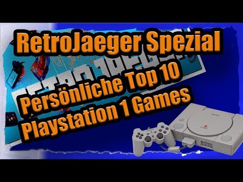 Meine persönliche Top 10 Playstation 1 Spiele