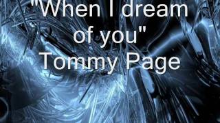 When i dream of you   Tommy Page