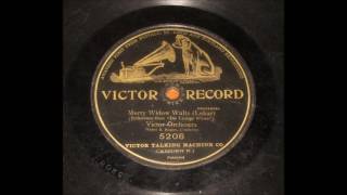 Victor Orchestra - The Merry Widow Waltz (Lehar) (1907)