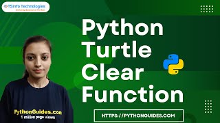 How to use clear function in Python turtle | Python Turtle Clear Function