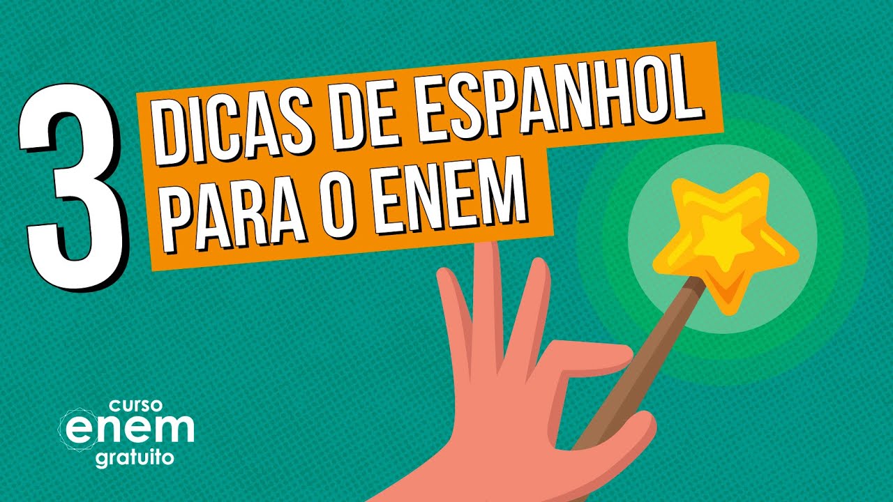 3 DICAS PARA A PROVA DE ESPANHOL DO ENEM