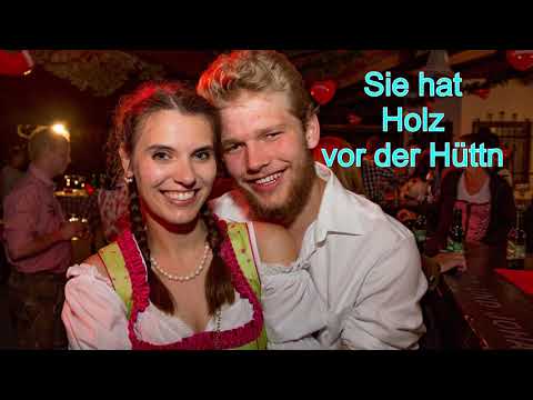 Sie hat Holz vor der Hüttn