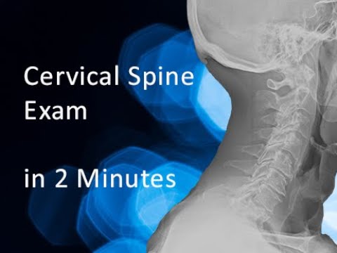 2 Minute Cervical Spine Exam