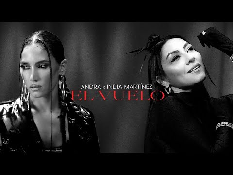 Andra & India Martinez - El Vuelo(lyrics)