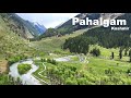 Pahalgam Kashmir | Aru Valley | Betaab Valley | Chandanwari | Kashmir Tourism | Manish Solanki Vlogs