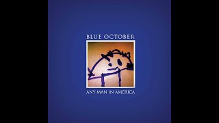 Blue October  The Feel Again (Stay)   w/lyrics