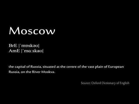 Moscow - How to pronounce British vs. American