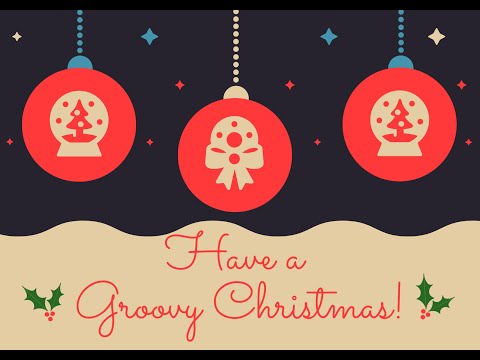 Have A Groovy Christmas - THE GROOVEHOUSE (SIAVANI, GiantKilla, Lively & Gatman)