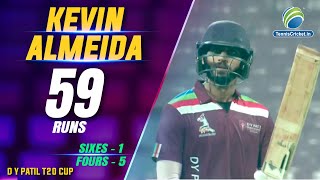 Kevin Almeida Batting | 59 Runs in DY Patil T20 Cup 2020