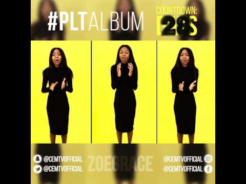 Zoe Grace - #PLTAlbum Countdown: 28 Days To Go! (Alpha & Omega)